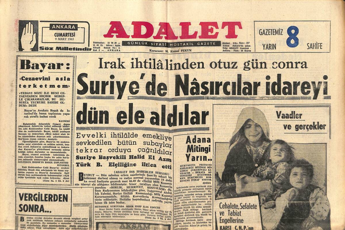 Adalet Gazetesi 9 Mart 1963 - Suriye'de Nasırcılar İdareyi Dün Ele Aldılar - Celal Bayar: Cezaevini Asla Terketmem! GZ139830 - 1