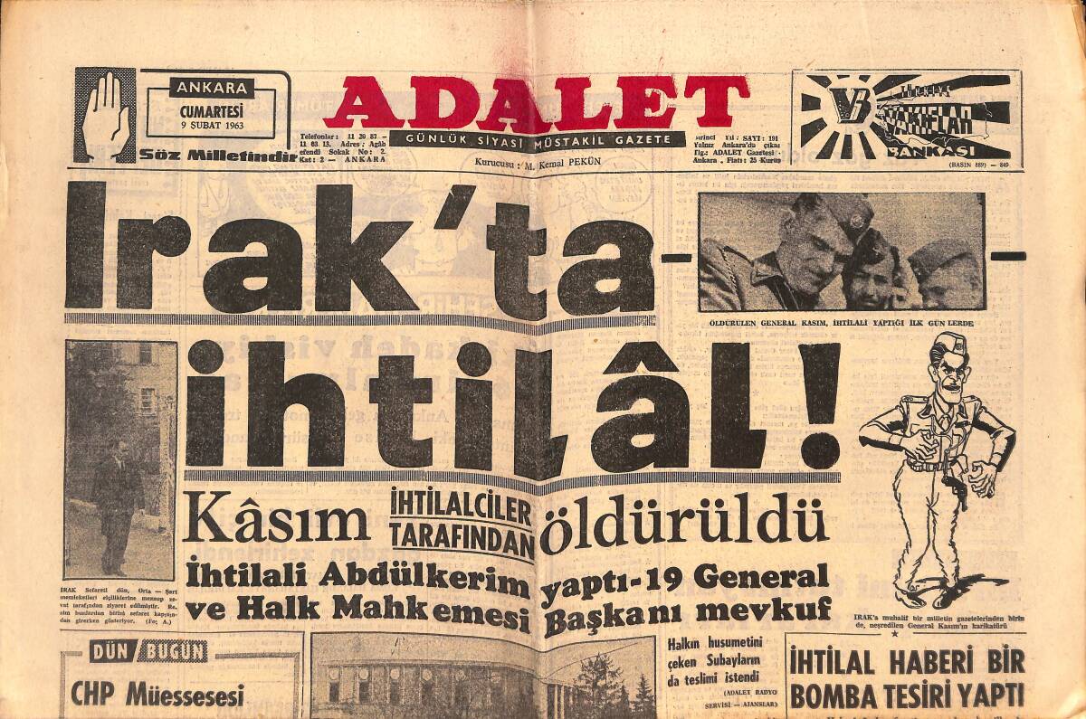 Adalet Gazetesi 9 Şubat 1963 - Irak'ta İhtilal! - İhtilal Haberi Bir Bomba Tesiri Yaptı! - Japon Başvekili'nin Evi Muhafaza Altına Alındı GZ139653 - 1