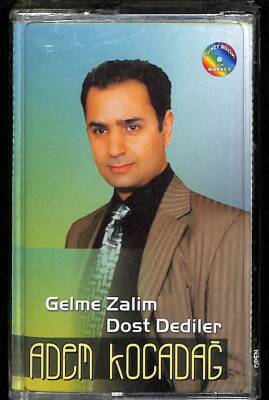 Adem Kocadağ - Gelme Zalim Dost Dediler Kaset KST13924 - 1