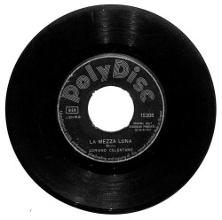Adriano Celentano - Si e Spento Il Sole - La Mezza Luna (106.5) PLK16386 - 2