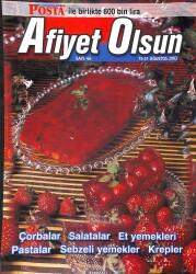 Afiyet Olsun Dergisi 15-21 Ağustos 2003 Sayı 66 NDR77934 - Gökçekoleksiyon