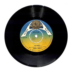 Ahmet Denizli - Yalancı / Gidiyorum Artık Plak (10/7.5) PLK21249 - 1