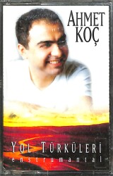 Ahmet Koç - Yol Türküleri Enstrumantal Kaset (Kırmızı Bandrol - İkinci El) KST27694 - 1