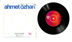 Ahmet Özhan – Bir Dünya Yarattim & At Kadehi Elinden 45'lik Plak (10/8) PLK27312 - 2