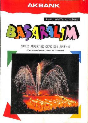 AKBANK BAŞARALIM ANADOLU LİSELERİ TEST HAZIRLIK DERGİSİ ARALIK 1993 - OCAK 1994 SINIF 4-5 DRG1064 - 1