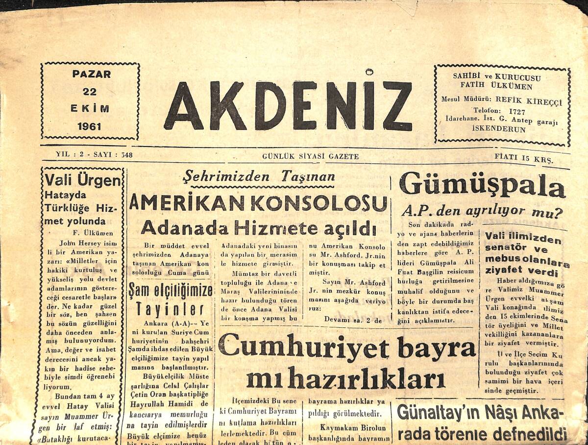 Akdeniz Gazetesi 22 Ekim 1961 - Amerikan Konsolosu Adana'da Hizmete Açıldı - Şam Elçiliğimize Tayinler GZ157109 - 1