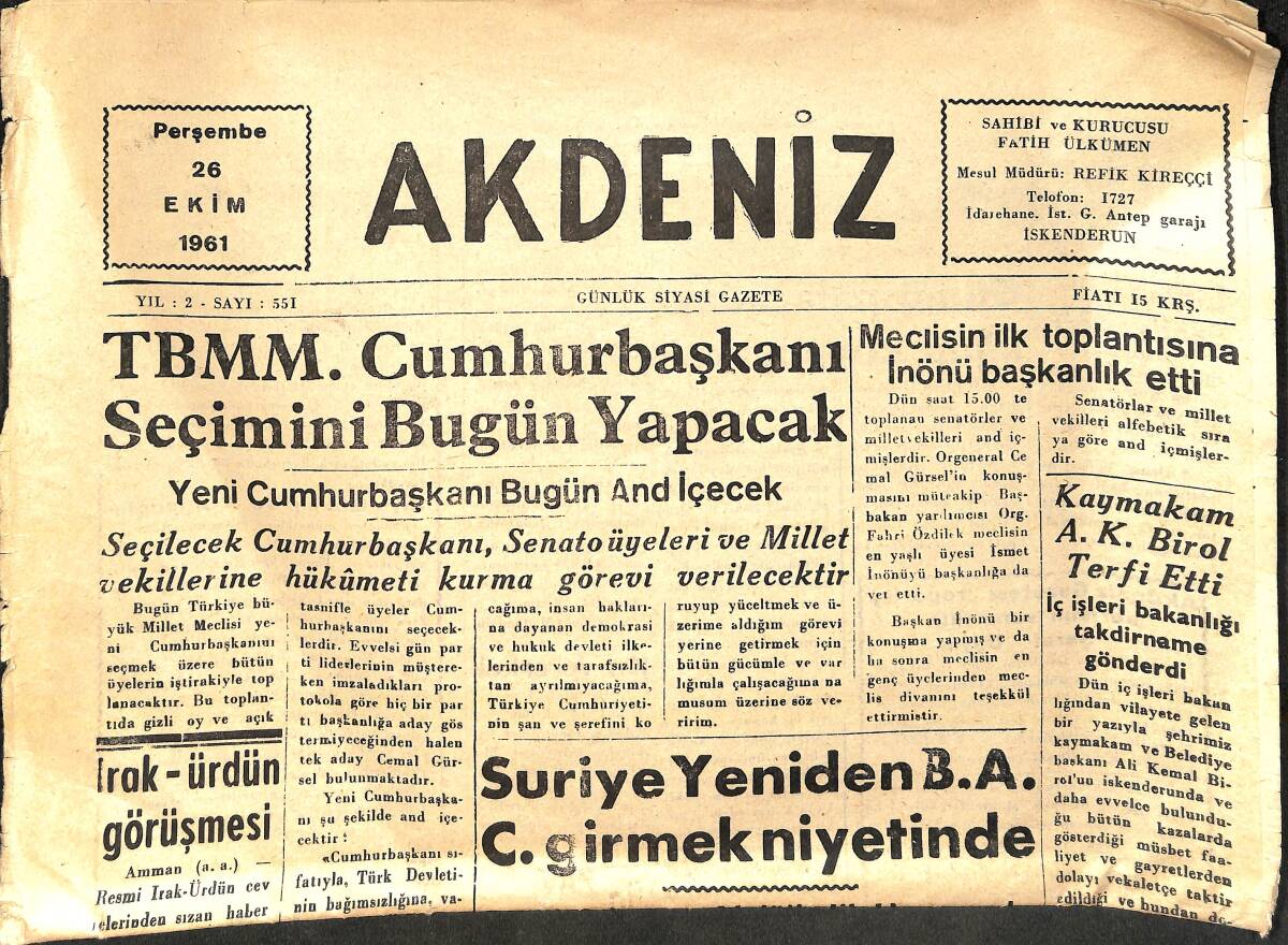 Akdeniz Gazetesi 26 Ekim 1961 - TBMM Cumhurbaşkanı Seçimini Bugün Yapacak - Meclisin İlk Toplantısına İnönü Başkanlık Etti GZ157110 - 1