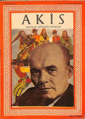 Akis - 17 Kasım 1956 Yıl 3 Cilt VIII Sayı 132 - Osman Bölükbaşı Zorla Kürsüde DRG45 - 1