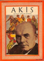 Akis - 17 Kasım 1956 Yıl 3 Cilt VIII Sayı 132 - Osman Bölükbaşı Zorla Kürsüde DRG45 - Gökçekoleksiyon
