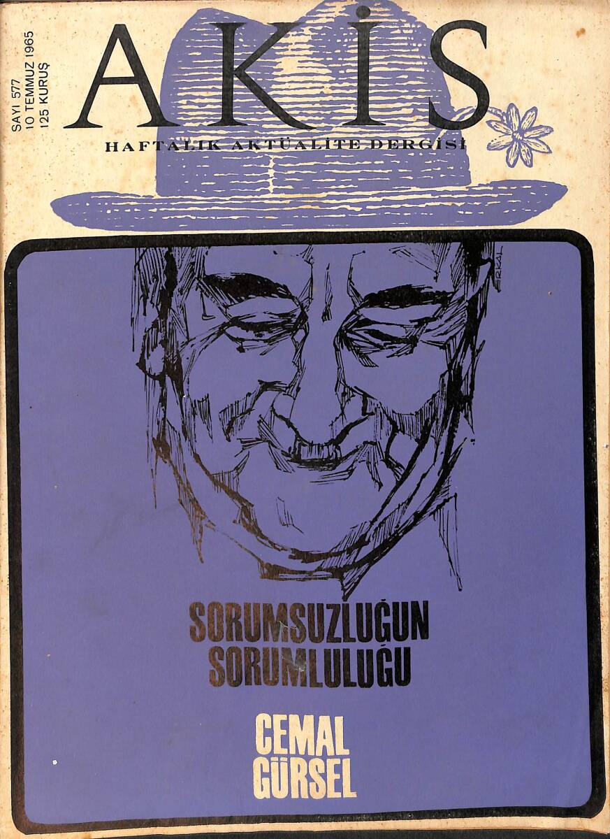 Akis Haftalık Aktüalite Dergisi 10 Temmuz 1965 Sayı : 577 - Kapak : Cemal Gürsel 