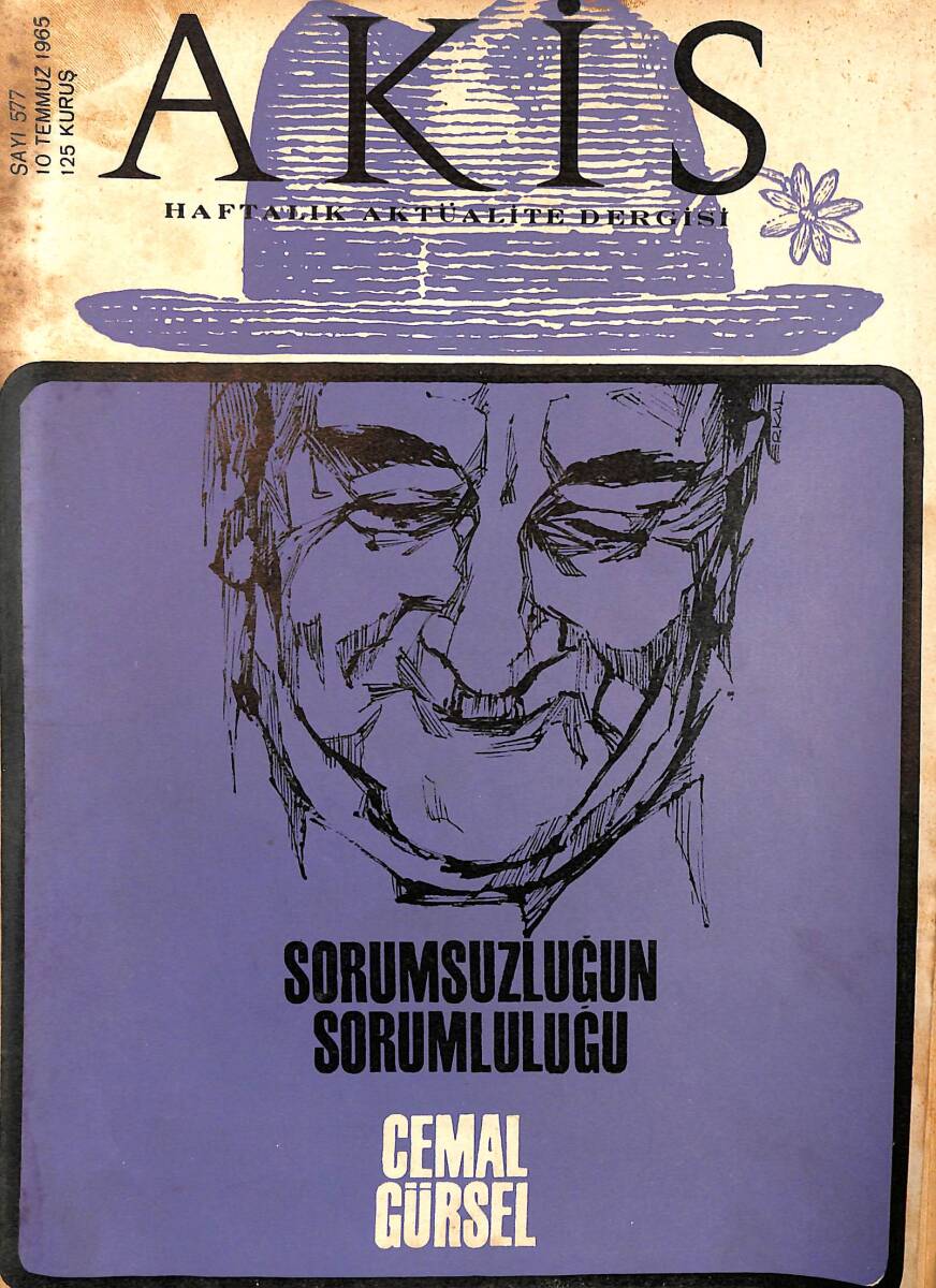 Akis Haftalık Aktüalite Dergisi 10 Temmuz 1965 Sayı 577 - Sorumsuzluğun Sorumlusu Cemal Gürsel NDR91952 - 1