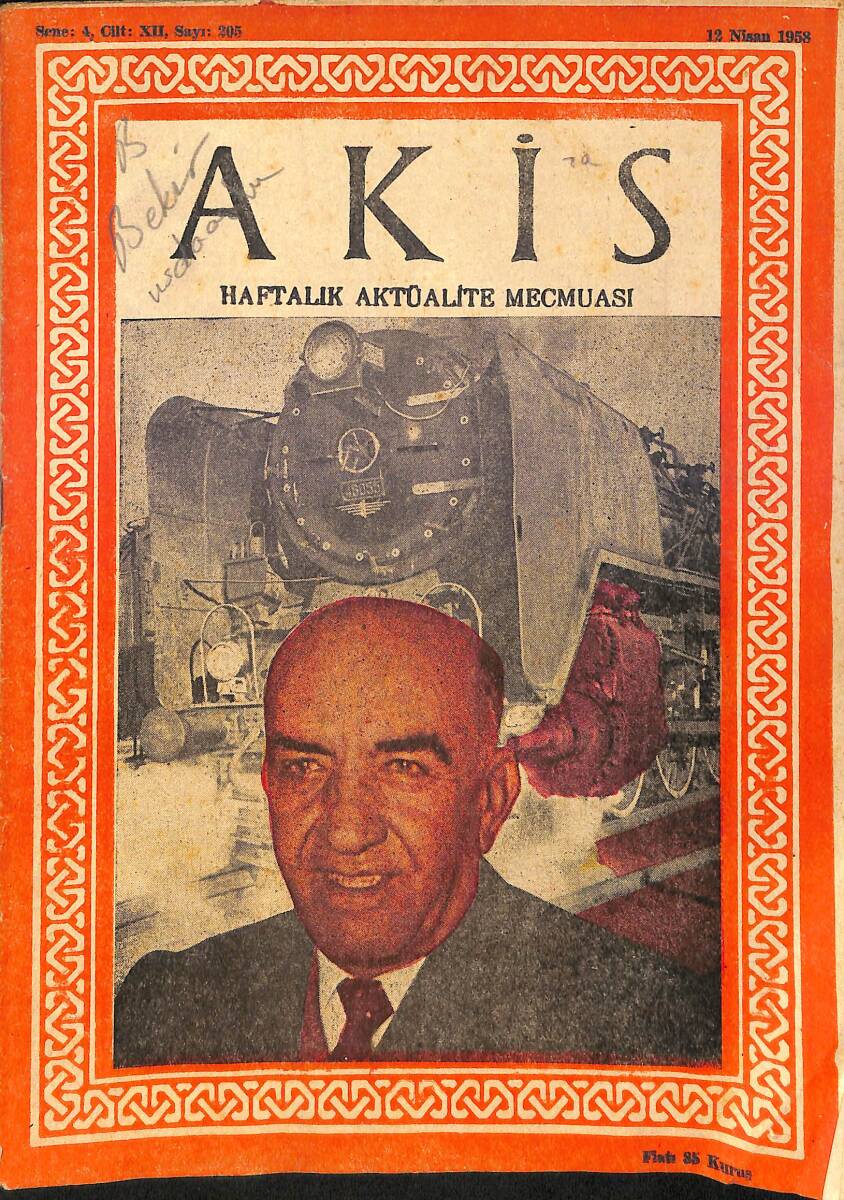 Akis Haftalık Aktüalite Dergisi 12 Nisan 1958 Sayı : 205 - Kapak : Fevzi Uçaner NDR90744 - 1