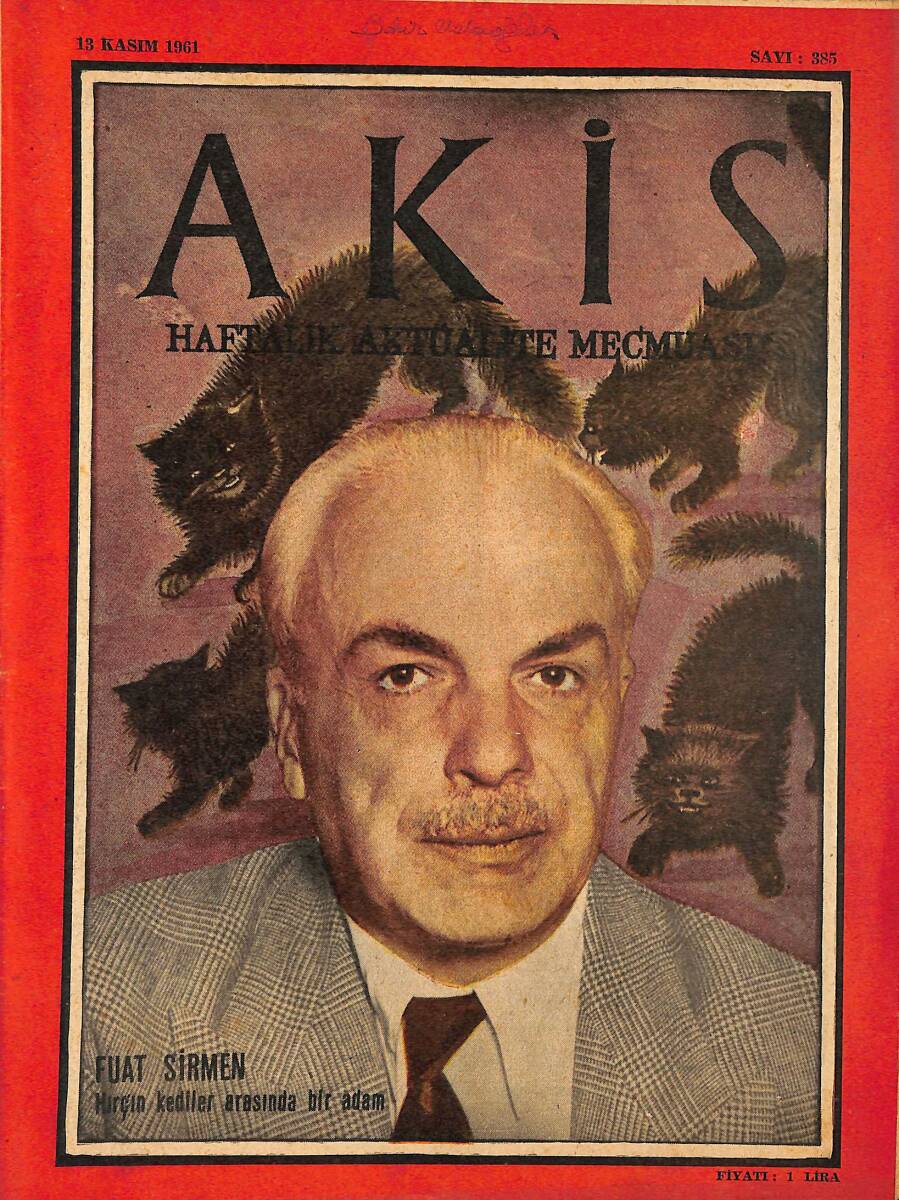 Akis Haftalık Aktüalite Dergisi 13 Kasım 1961 Sayı : 385 - Kapak : Fuat Sirmen NDR90870 - 1