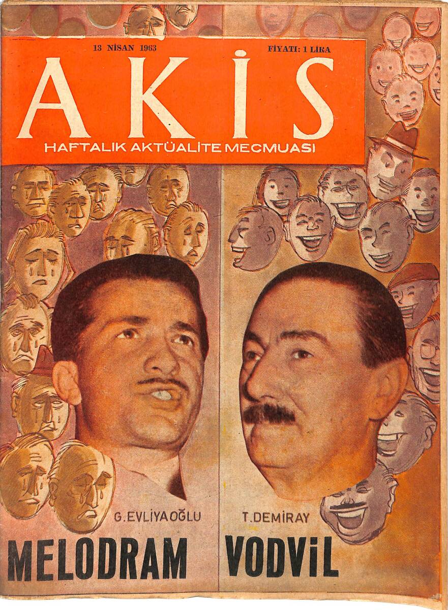 Akis Haftalık Aktüalite Dergisi 13 Nisan 1963 Sayı : 459 - Kapak : G.Evliyaoğlu-T.Demiray NDR90941 - 1