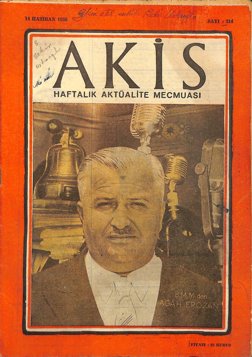 Akis Haftalık Aktüalite Dergisi 14 Haziran 1958 Sayı : 214 - Adnan Menderes Veda Ediyor NDR90707 - 1