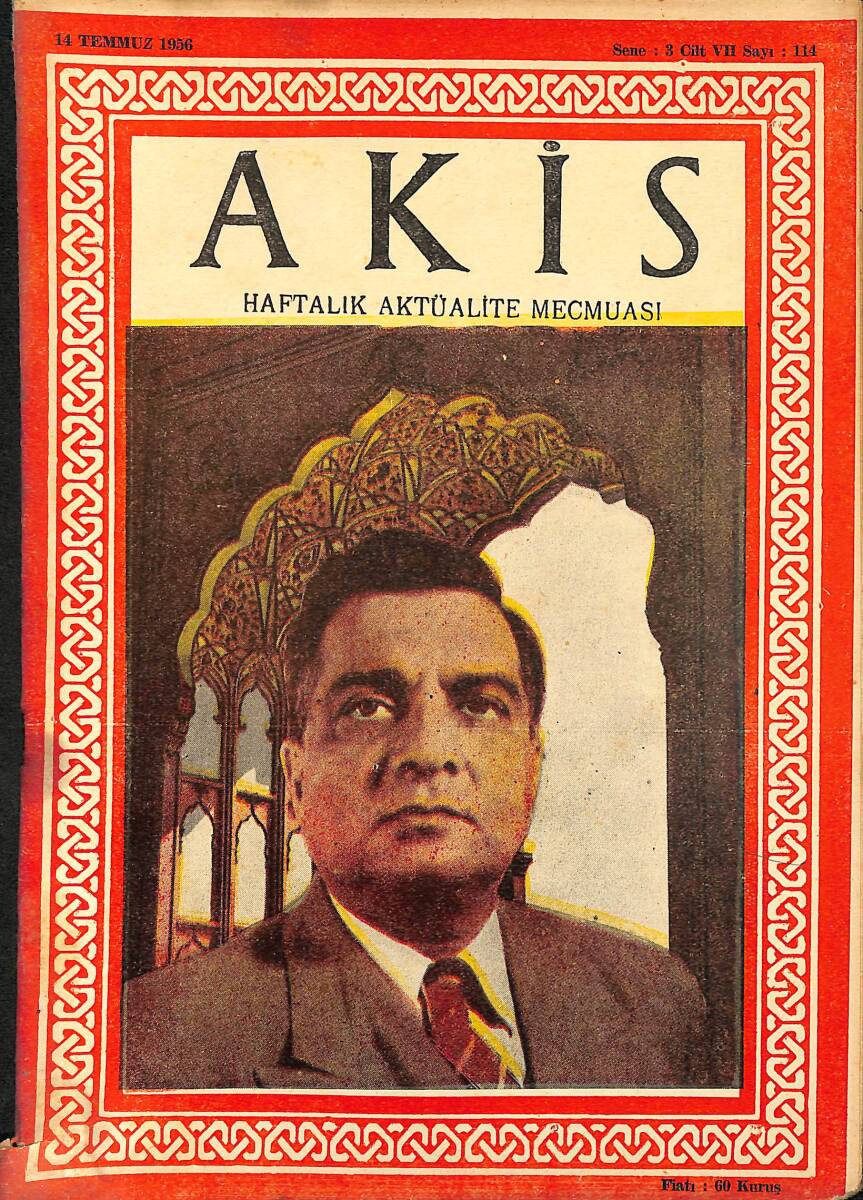 Akis Haftalık Aktüalite Dergisi 14 Temmuz 1956 Sayı : 114 - Kapak : İskender Mirza NDR90959 - 1