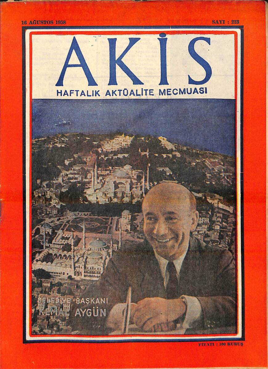 Akis Haftalık Aktüalite Dergisi 16 Ağustos 1958 Sayı : 290 NDR94255 - 1