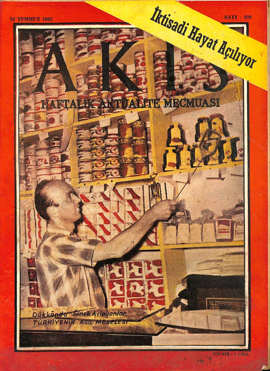 Akis Haftalık Aktüalite Dergisi 16 Temmuz 1962 Sayı : 420 - Kapak : Piyasanın Durumu NDR91013 - 1