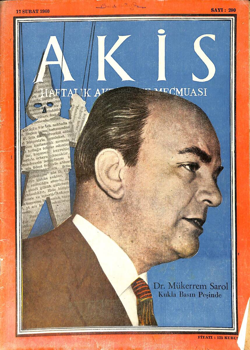 Akis Haftalık Aktüalite Dergisi 17 Şubat 1960 Sayı : 290 - Kapak : Mükerrem Sarol NDR90880 - 1