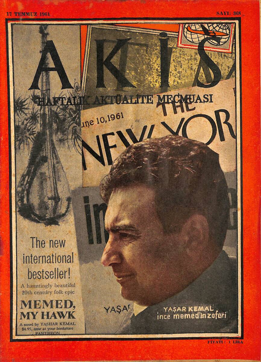 Akis Haftalık Aktüalite Dergisi 17 Temmuz 1961 Sayı : 368 - Kapak : Yaşar Kemal NDR90871 - 1