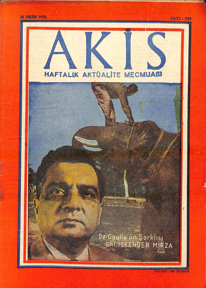 Akis Haftalık Aktüalite Dergisi 18 EKİM 1958 - KAPAK:İSKENDER MİRZA, ÖNCÜ AYA DOĞRU HAVALANIYOR NDR94254 - 1
