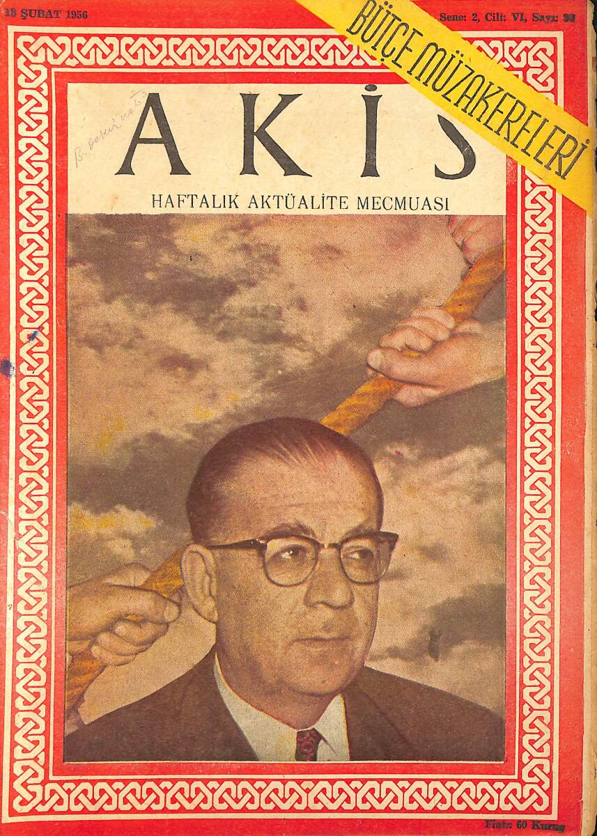 Akis Haftalık Aktüalite Dergisi 18 Şubat 1956 Sayı : 93 - Kapak : Nedim Ökmen NDR90962 - 1