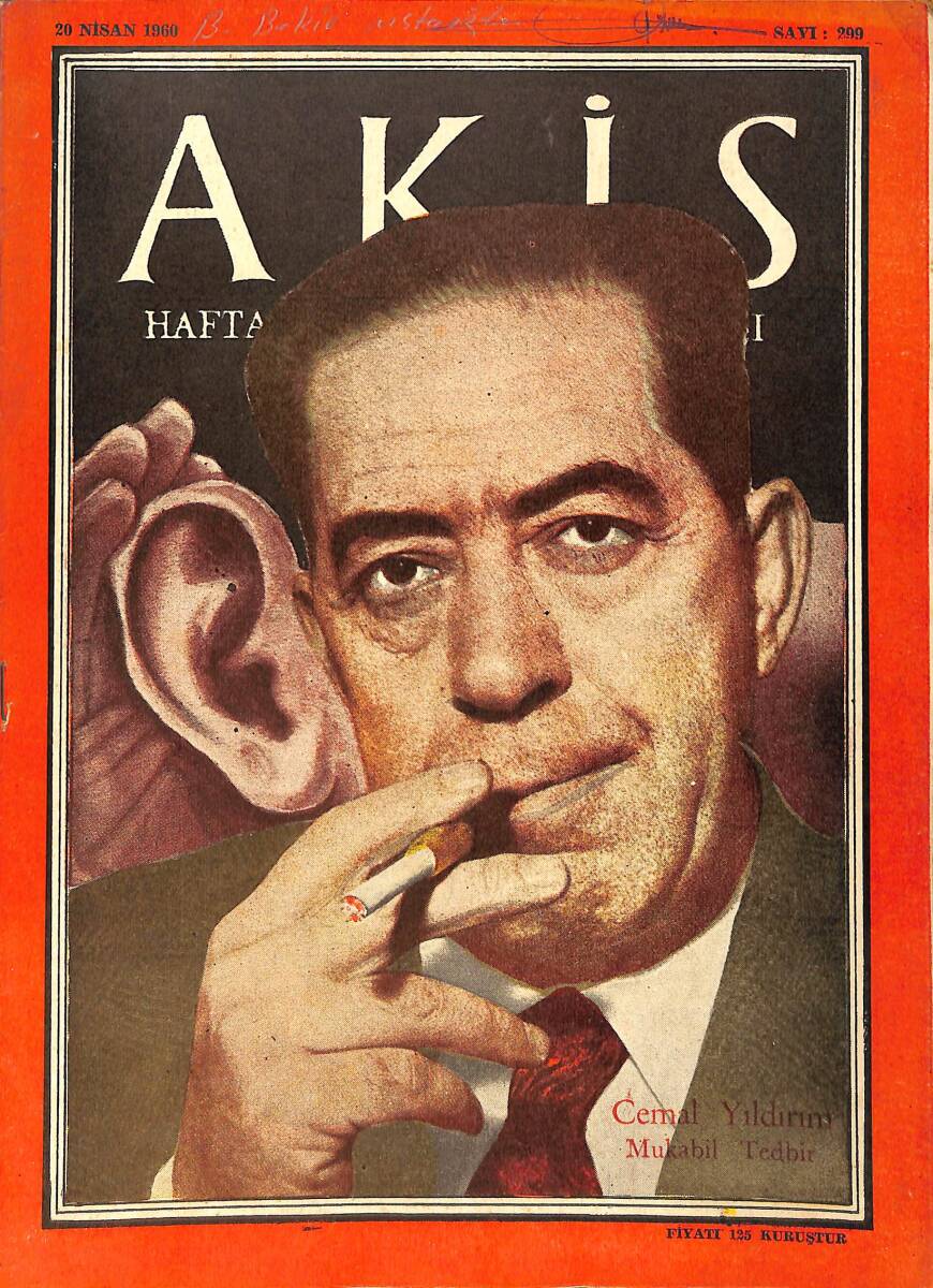 Akis Haftalık Aktüalite Dergisi 20 Nisan 1960 Sayı : 299 - Kapak : Cemal Yıldırım NDR90879 - 1