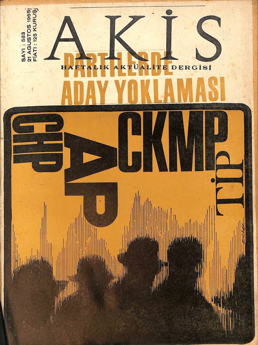 Akis Haftalık Aktüalite Dergisi 21 Ağustos 1965 Sayı : 583 - Partilerde Aday Yoklaması NDR90910 - 1