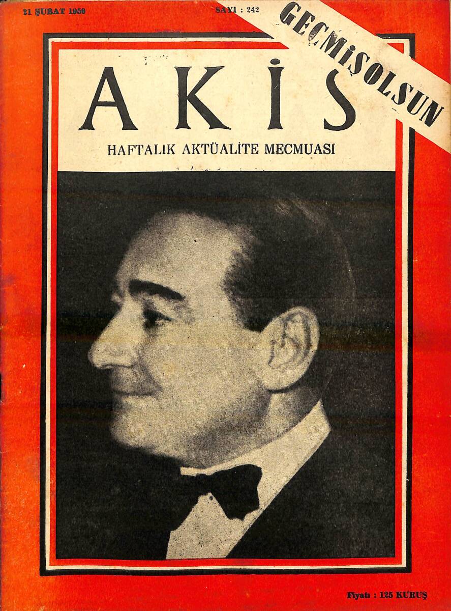 Akis Haftalık Aktüalite Dergisi 21 Şubat 1959 Sayı : 242 - Kapak : Adnan Menderes NDR94224 - 1