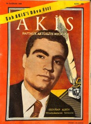 Akis Haftalık Aktüalite Dergisi 23 Haziran 1959 - Erdoğan Alkin, Süleyman Ege, Samet Ağaoğlu NDR84970 - Gökçekoleksiyon