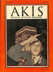Akis Haftalık Aktüalite Dergisi 24 MAYIS 1958 - KAPAK GENERAL DE GAULLE, MARLON BRANDO SEYİRCİLERİN SABRINI TAŞIRDI DRG659 - Gökçekoleksiyon