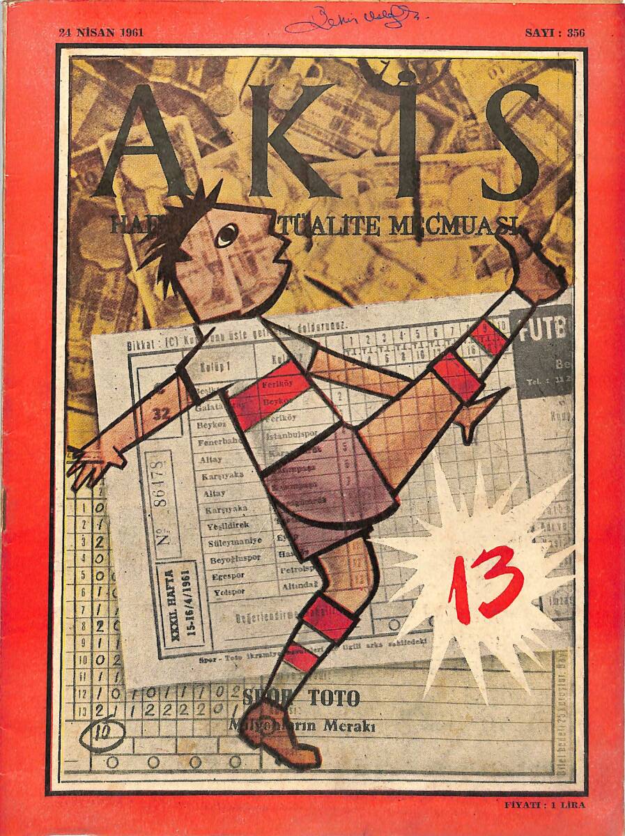 Akis Haftalık Aktüalite Dergisi 24 Nisan 1961 Sayı : 356 - Kapak : Spor-Toto NDR90931 - 1