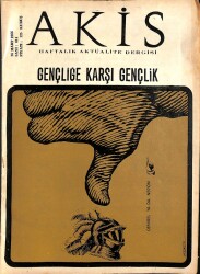 Akis Haftalık Aktüalite Dergisi 26 Mart 1966 Sayı 614 NDR78593 - Gökçekoleksiyon