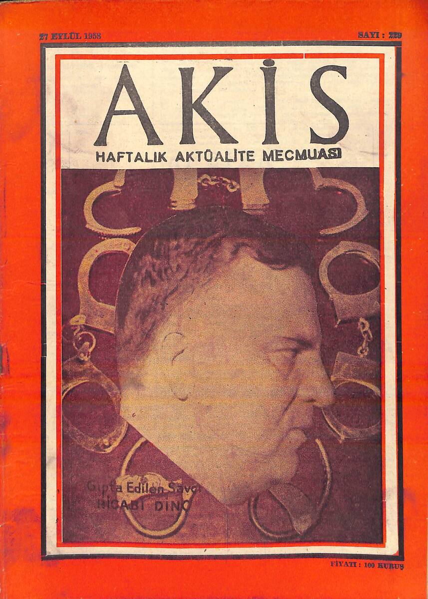 Akis Haftalık Aktüalite Dergisi 27 Eylül 1958 Sayı : 229 - Kapak : Gıpta Edilen Savcı 