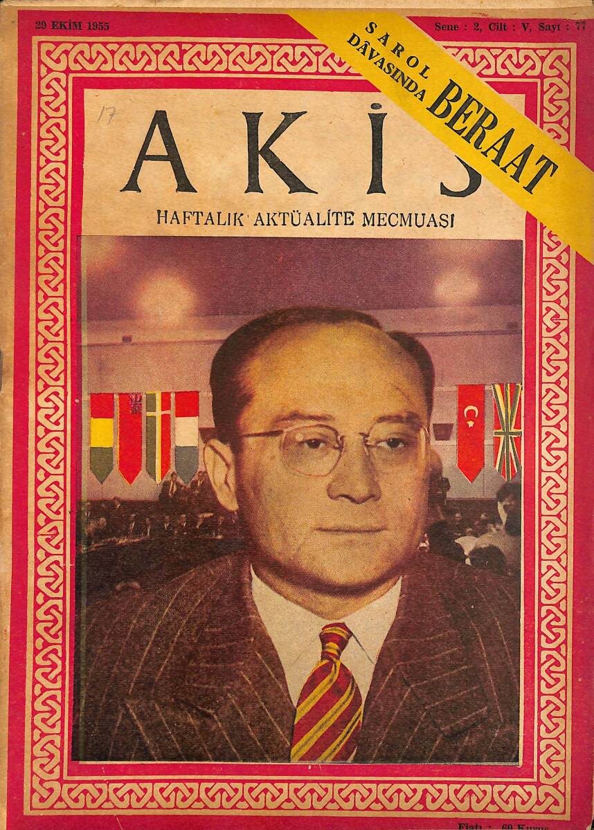 Akis Haftalık Aktüalite Dergisi 29 Ekim 1955 Sayı : 77 - Kapak : Feridun Ergin NDR91001 - 1