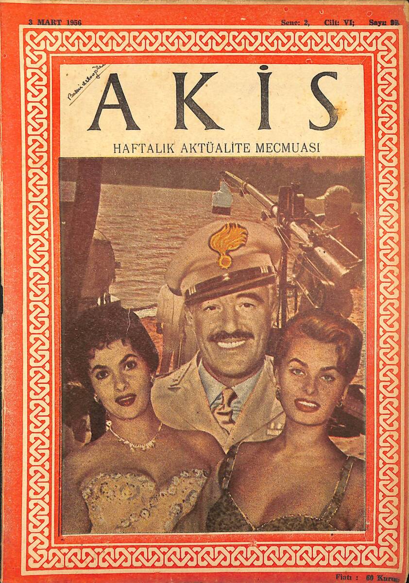 Akis Haftalık Aktüalite Dergisi 3 Mart 1956 Sayı : 95 - Kapak : De Sica-Gina-Sofia NDR90964 - 1