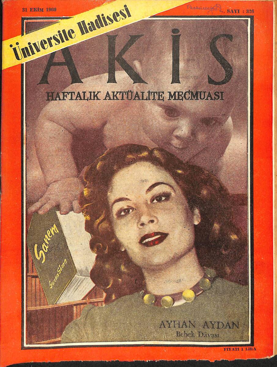 Akis Haftalık Aktüalite Dergisi 31 Ekim 1960 Sayı : 326 - Kapak : Ayhan Aydan NDR90878 - 1