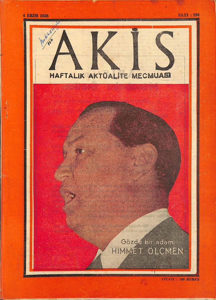 Akis Haftalık Aktüalite Dergisi 4 Ekim 1958 Sayı : 230 - Kapak : Hikmet Ölçmen NDR90706 - 1