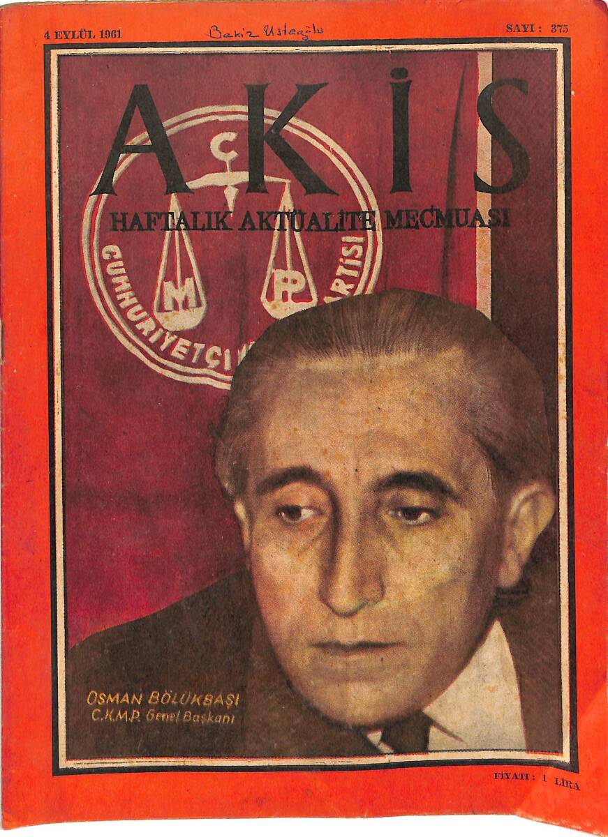 Akis Haftalık Aktüalite Dergisi 4 Eylül 1961 Sayı : 375 - Kapak : Osman Bölükbaşı NDR90924 - 1