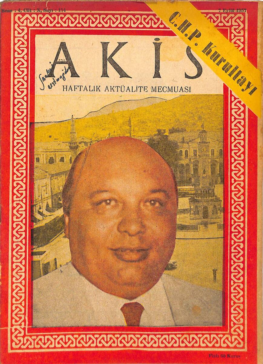Akis Haftalık Aktüalite Dergisi 7 Eylül 1957 Sayı : 174 - Kapak : Dr. L. Yurdoğlu NDR90933 - 1