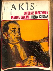 Akis Haftalık Aktüalite Dergisi 8 Mayıs 1965 Sayı 568 - Bütçesiz Türkiye'nin Maliye Bakanı İhsan Gürsan NDR91971 - Gökçekoleksiyon