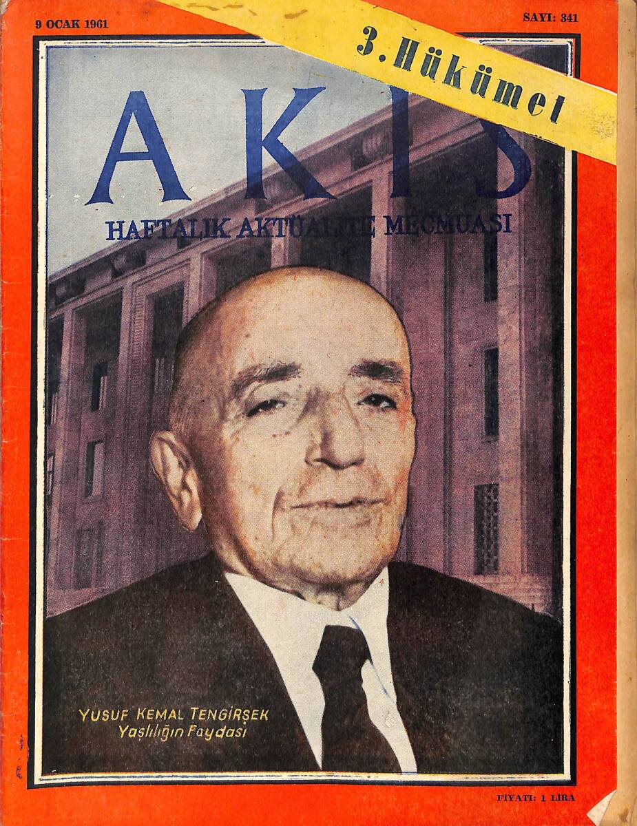 Akis Haftalık Aktüalite Dergisi 9 Ocak 1961 Sayı : 341 - Kapak :Yusuf Kemal Tengirsek - Yaşlılığın Faydası NDR90898 - 1