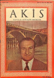 Akis Haftalık Aktüalite Dergisi Sayı 100 7 Nisan 1956 - Kapak Orhan Mersinli - İsmet İnönü, Dev Aynasına Bakmayınız DRG55 - Gökçekoleksiyon