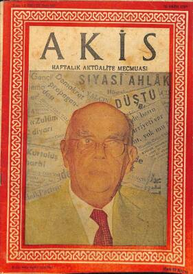 Akis Haftalık Aktüalite Dergisi Sayı 181 26 Ekim1957 - Kemal Günal - Kapak H. Cahit Yalçın - Kraliçe Elizabeth NDR68972 - 1