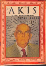 Akis Haftalık Aktüalite Dergisi Sayı 181 26 Ekim1957 - Kemal Günal - Kapak H. Cahit Yalçın - Kraliçe Elizabeth NDR81634 - Gökçekoleksiyon
