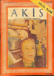 Akis Haftalık Aktüalite Dergisi Sayı 184 16 Kasım 1957 - Kapak Übeyde Elli - Meclis Açıldı NDR68973 - Gökçekoleksiyon