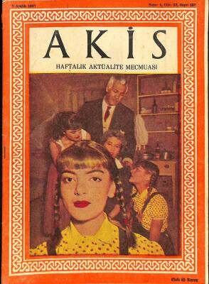 Akis Haftalık Aktüalite Dergisi Sayı 187 7 Aralık 1957 - Kapak Gülgun Kutlu - Cemil Sait Traş Oluyor NDR68975 - 1