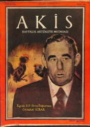 Akis Haftalık Aktüalite Dergisi Sayı 271 6 Ekim 1959 - Kapak Osman Kibar, Şah Pehlevi, Hasan Polatkan, Galata Hadisesi Sanıkları Mahkemede NDR82220 - Gökçekoleksiyon