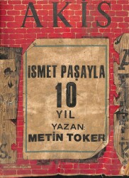Akis Haftalık Aktüalite Dergisi Sayı 563 3 Nisan 1965 - Ludwig Erhard, Fahir Giritlioğlu, Kasım Gülek NDR82314 - Gökçekoleksiyon