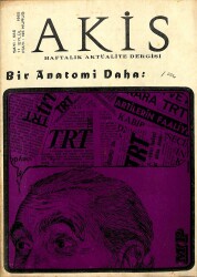 Akis Haftalık Aktüalite Dergisi Sayı 586 11 Eylül 1965 - Orhan Boran Ve Zennube, Alparslan Türkeş, Süleyman Demirel ve Bölükbaşı Liderler Toplantısında NDR82152 - Gökçekoleksiyon